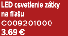 LED osvetlenie z tky na f a u C009201000 3.69 €