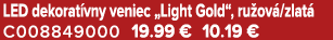 LED dekorat vny veniec „Light Gold“, ru ov /zlat C008849000 19.99 € 10.19 €