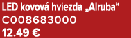 LED kovov hviezda „Alruba“ C008683000 12.49 €