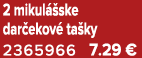 2 mikul ske dar ekov  ta ky 2365966 7.29 €
