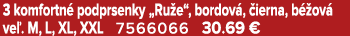 3 komfortn podprsenky „Ru e“, bordov ,  ierna, b  ov  ve . M, L, XL, XXL 7566066 30.69 €