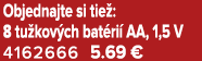 Objednajte si tie : 8 tu kov ch bat ri AA, 1,5 V 4162666 5.69 €