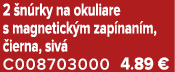 2 n rky na okuliare s magnetick m zap nan m,  ierna, siv  C008703000 4.89 €