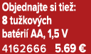 Objednajte si tie : 8 tu kov ch bat ri AA, 1,5 V 4162666 5.69 €