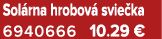 Sol rna hrobov svie ka 6940666 10.29 €