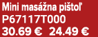 Mini mas na pi to  P67117T000 30.69 € 24.49 €