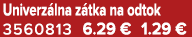 Univerz lna z tka na odtok 3560813 6.29 € 1.29 €