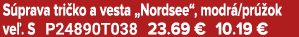 S prava tri ko a vesta „Nordsee“, modr /pr ok ve . S P24890T038 23.69 € 10.19 €