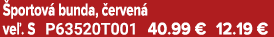  portov bunda,  erven  ve . S P63520T001 40.99 € 12.19 €