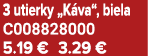 3 utierky „K va“, biela C008828000 5.19 € 3.29 €