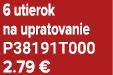 6 utierok na upratovanie P38191T000 2.79 €