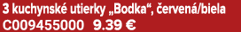 3 kuchynsk utierky „Bodka“,  erven /biela C009455000 9.39 €