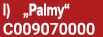 I) „Palmy“ C009070000