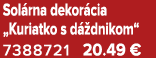 Sol rna dekor cia „Kuriatko s d dnikom“ 7388721 20.49 €