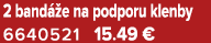 2 band e na podporu klenby 6640521 15.49 €