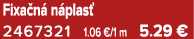 Fixa n n plas  2467321 1.06 €/1 m 5.29 €