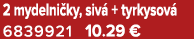 2 mydelni ky, siv + tyrkysov  6839921 10.29 €
