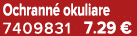 Ochrann okuliare 7409831 7.29 €