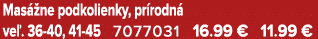 Mas ne podkolienky, pr rodn  ve . 36 40, 41 45 7077031 16.99 € 11.99 €