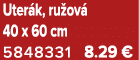 Uter k, ru ov 40 x 60 cm 5848331 8.29 €