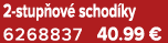 2 stup ov schod ky 6268837 40.99 €