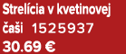 Strel cia v kvetinovej a i 1525937 30.69 €