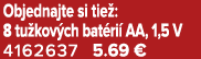 Objednajte si tie : 8 tu kov ch bat ri AA, 1,5 V 4162637 5.69 €