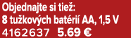 Objednajte si tie : 8 tu kov ch bat ri AA, 1,5 V 4162637 5.69 €