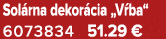 Sol rna dekor cia „V ba“ 6073834 51.29 €