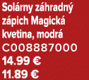Sol rny z hradn z pich Magick  kvetina, modr  C008887000 14.99 € 11.89 €