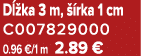 D ka 3 m,   rka 1 cm C007829000 0.96 €/1 m 2.89 €