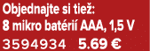 Objednajte si tie : 8 mikro bat ri AAA, 1,5 V 3594934 5.69 €