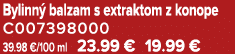 Bylinn balzam s extraktom z konope C007398000 39.98 €/100 ml 23.99 € 19.99 €