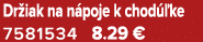Dr iak na n poje k chod ke 7581534 8.29 €