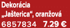 Dekor cia „Ja terica“, oran ov 6857834 7.29 €