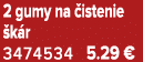 2 gumy na istenie  k r 3474534 5.29 €
