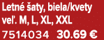 Letn  aty, biela/kvety ve . M, L, XL, XXL 7514034 30.69 €