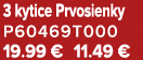 3 kytice Prvosienky P60469T000 19.99 € 11.49 €