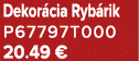 Dekor cia Ryb rik P67797T000 20.49 €