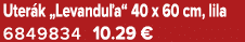 Uter k „Levandu a“ 40 x 60 cm, lila 6849834 10.29 €