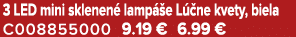 3 LED mini sklenen lamp  e L  ne kvety, biela C008855000 9.19 € 6.99 €