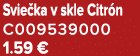 Svie ka v skle Citr n C009539000 1.59 €