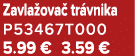 Zavla ova tr vnika P53467T000 5.99 € 3.59 €