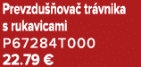 Prevzdu ova  tr vnika s rukavicami P67284T000 22.79 €