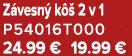 Z vesn k   2 v 1 P54016T000 24.99 € 19.99 €