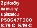2 pl ca ky na muchy s pinzetou P58647T000 8.79 € 5.19 €