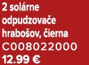 2 sol rne odpudzova e hrabo ov, ierna C008022000 12.99 €