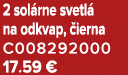 2 sol rne svetl na odkvap,  ierna C008292000 17.59 €