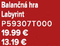 Balan n hra Labyrint P59307T000 19.99 € 13.19 €