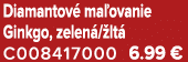 Diamantov ma ovanie Ginkgo, zelen / lt  C008417000 6.99 €